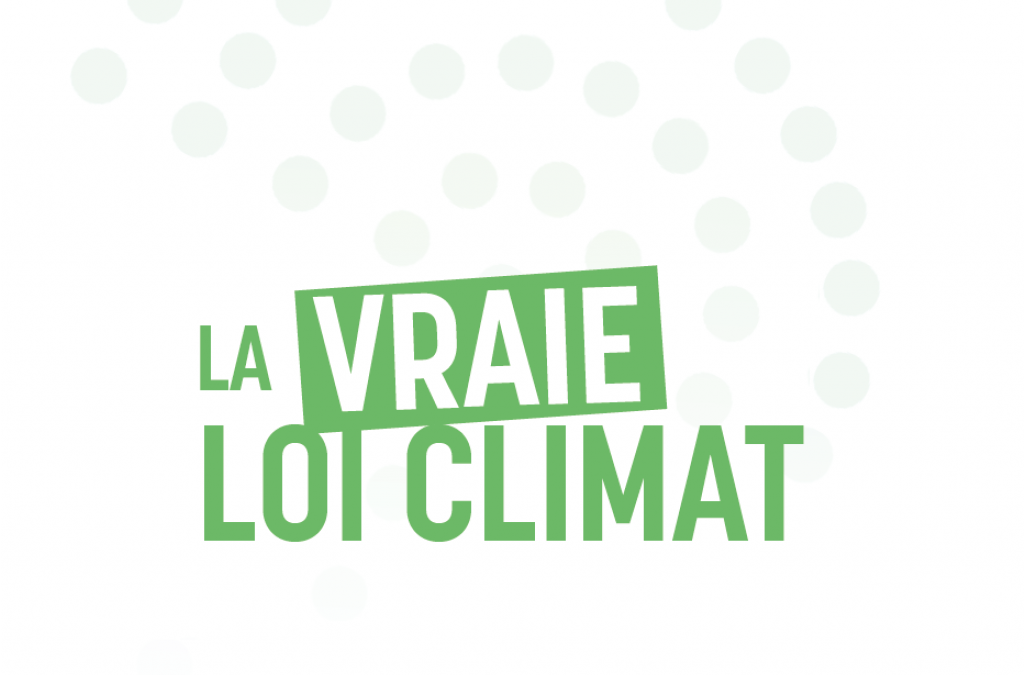 Pour une vraie loi climat