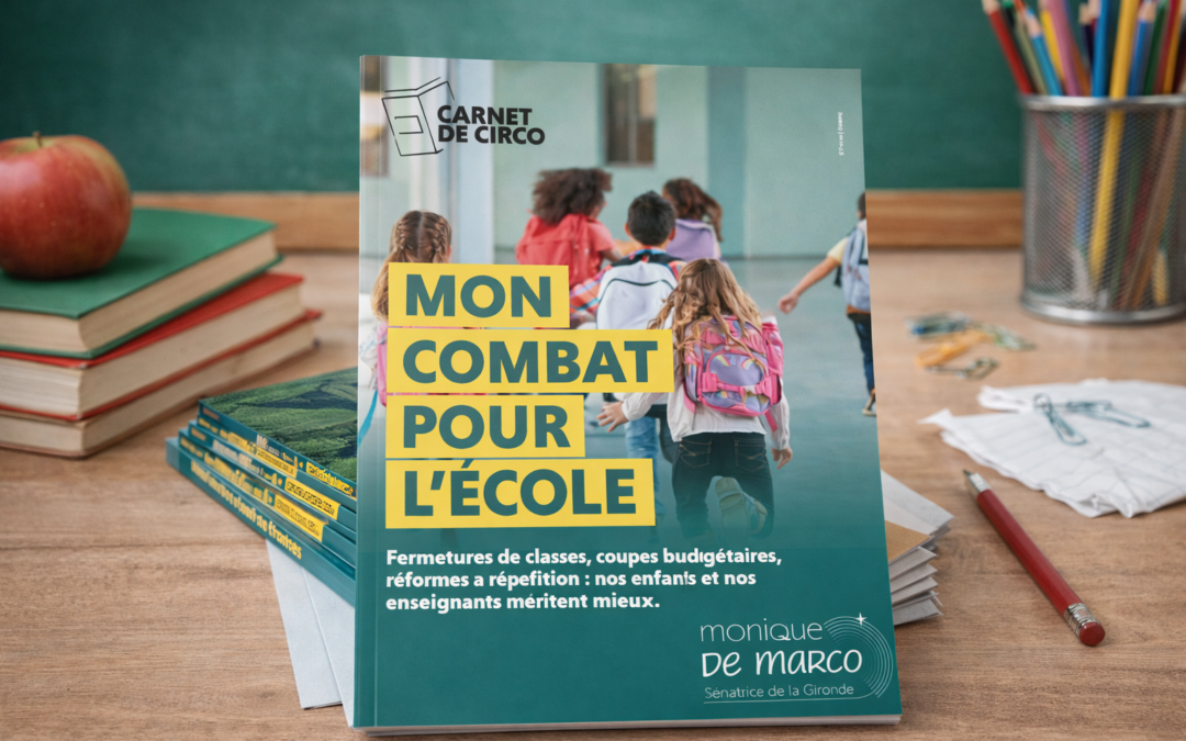 Carnet de Circo&rsquo; #1 – Mon combat pour l&rsquo;école